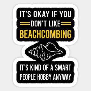 Smart People Hobby Beachcombing Beachcomber Sticker